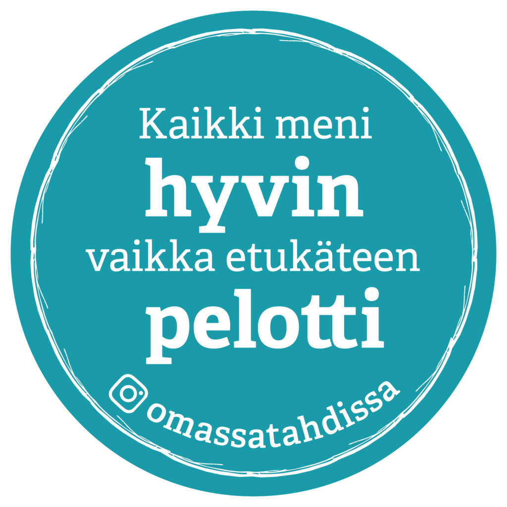 Ympyrä jossa teksti kaikki meni hyvin vaikka etukäteen pelotti 
