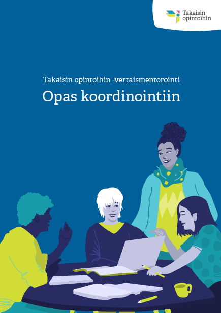 Takaisin opintoihin -mentoroinnin koordinoijan oppaan kansikuva